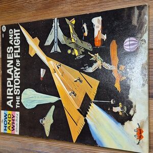 Vintage 60's How And Why Wonder Book - Airplanes And The Story Of Flight
